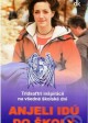 Anjeli idú do školy