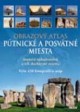 Obrazový atlas - Pútnické a posvätné miesta  